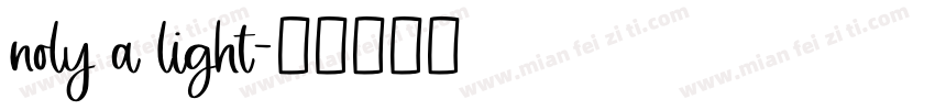 noly a light字体转换